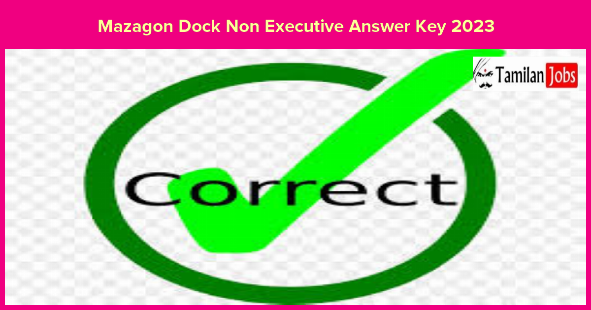 Mazagon Dock Non Executive Answer Key 2023