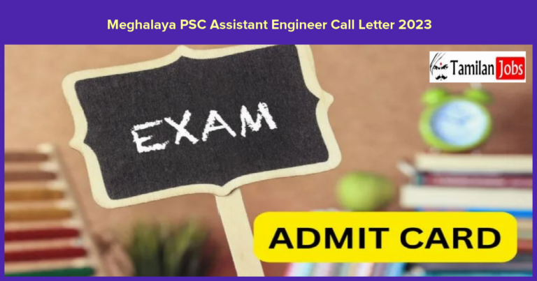Meghalaya PSC Assistant Engineer Call Letter 2023