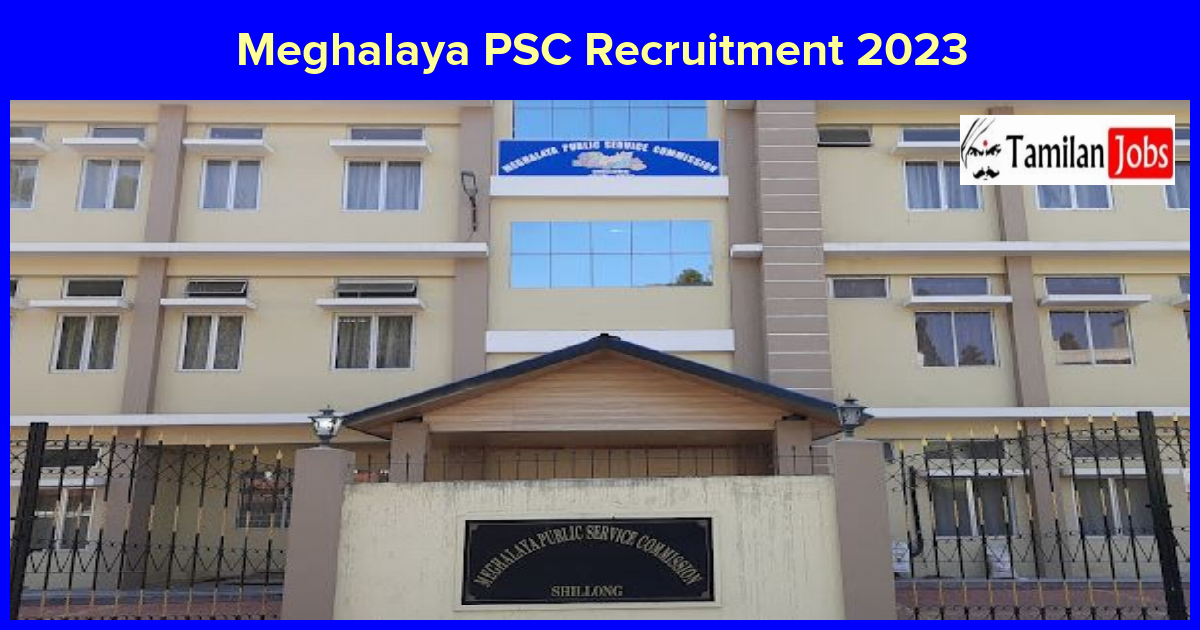 Meghalaya PSC Recruitment 2023