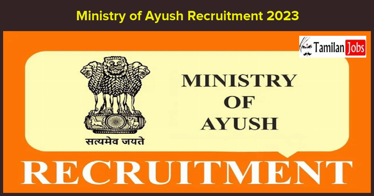 Ministry of Ayush Recruitment 2023