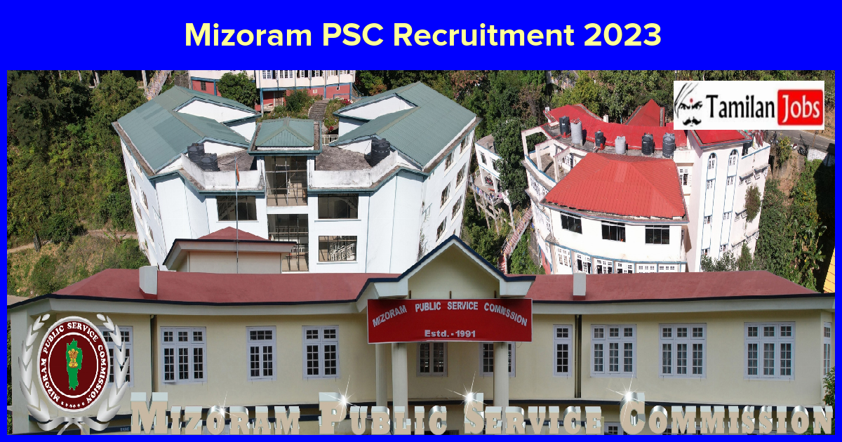 Mizoram PSC Recruitment 2023