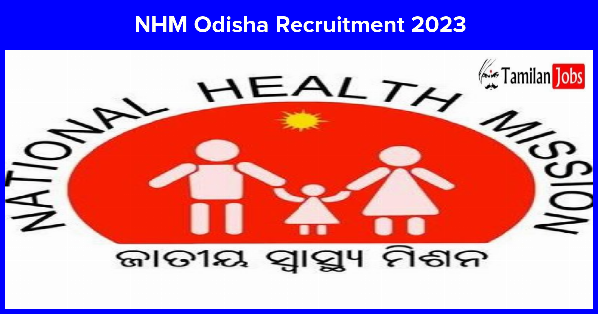 Nhm Odisha Recruitment 2023