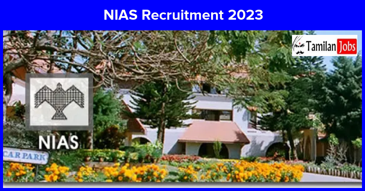 NIAS Recruitment 2023