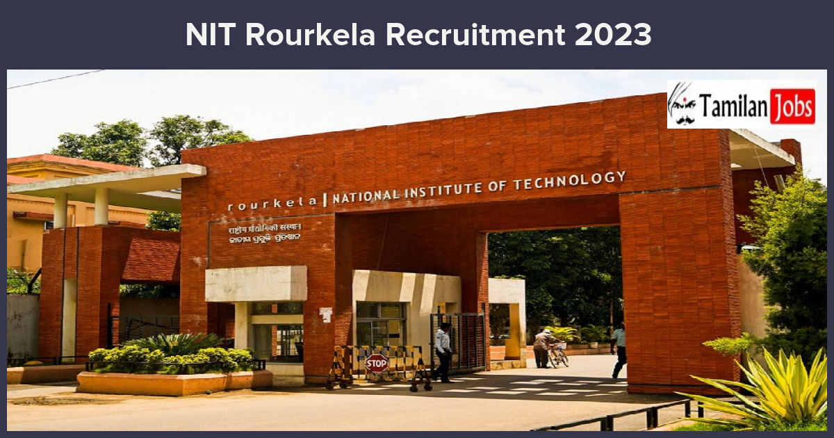 NIT-Rourkela-Recruitment-2023