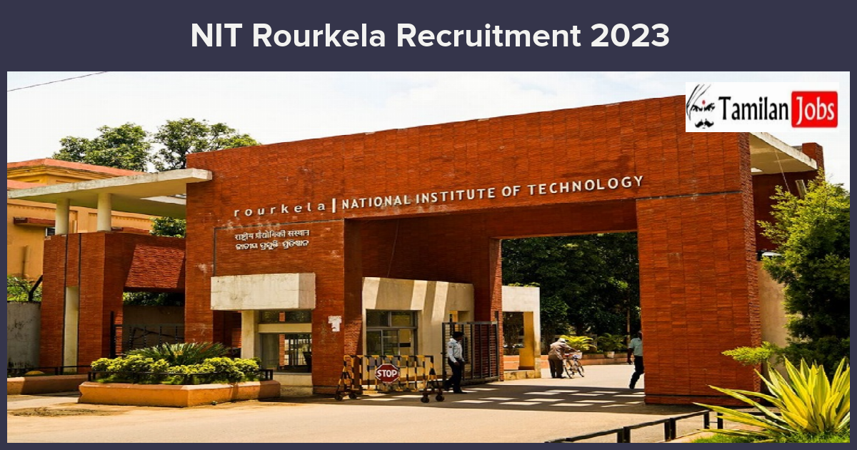 Nit-Rourkela-Recruitment-2023