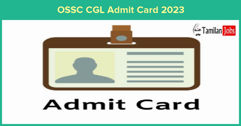 OSSC CGL Admit Card 2023: Download @ ossc.gov.in