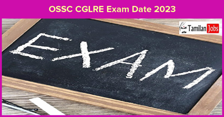 OSSC CGLRE Exam Date 2023