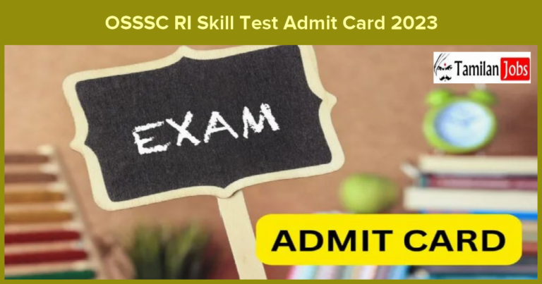 OSSSC RI Skill Test Admit Card 2023