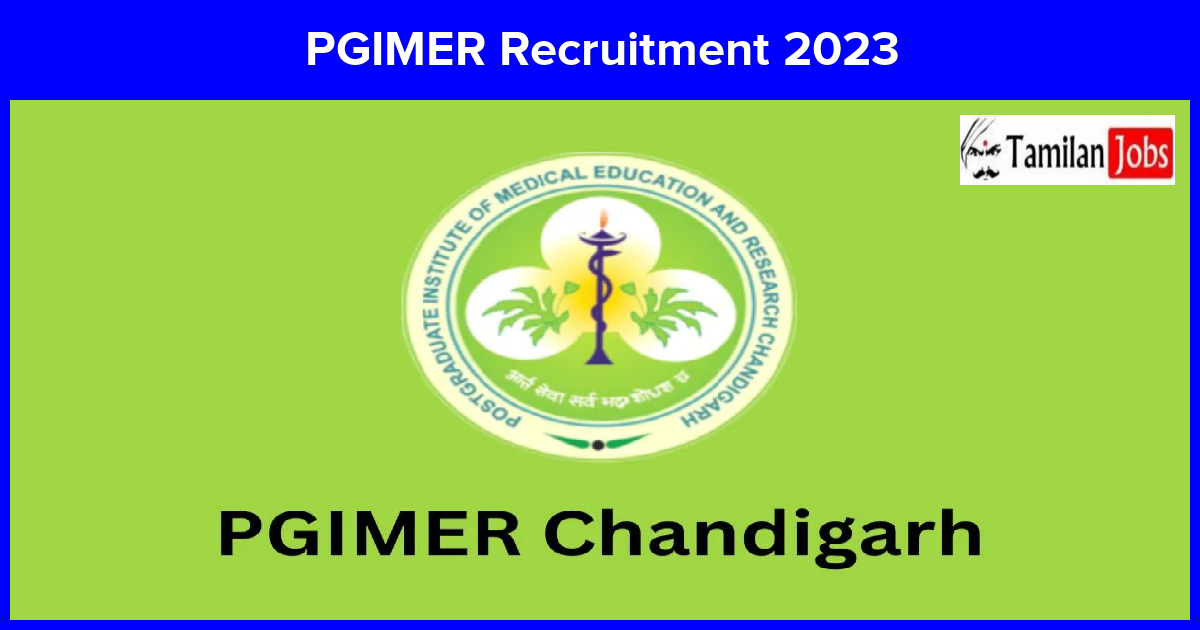 PGIMER Recruitment 2023