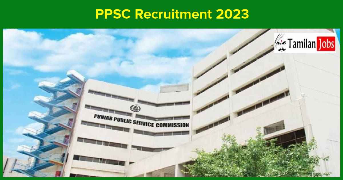 PPSC Recruitment 2023