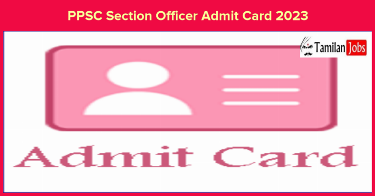 PPSC Section Officer Admit Card 2023