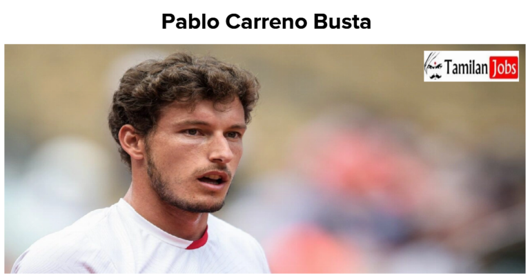 Pablo Carreno Busta Net Worth in 2023 How is the Tennis Player Rich Now?