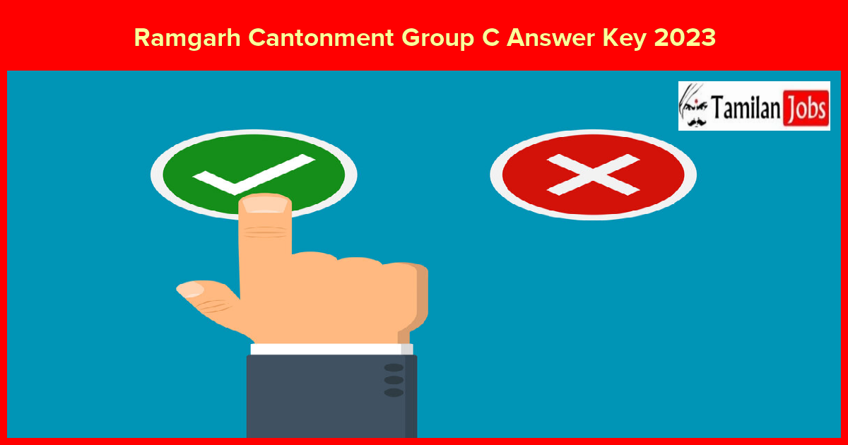 Ramgarh Cantonment Group C Answer Key 2023