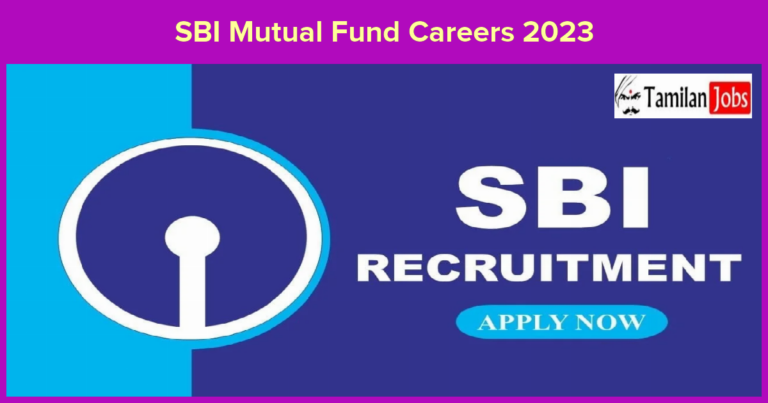 SBI Mutual Fund Careers 2023