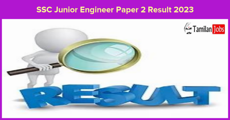 SSC Junior Engineer Paper 2 Result 2023