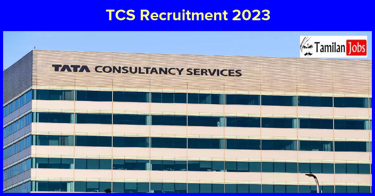 TCS Recruitment 2023