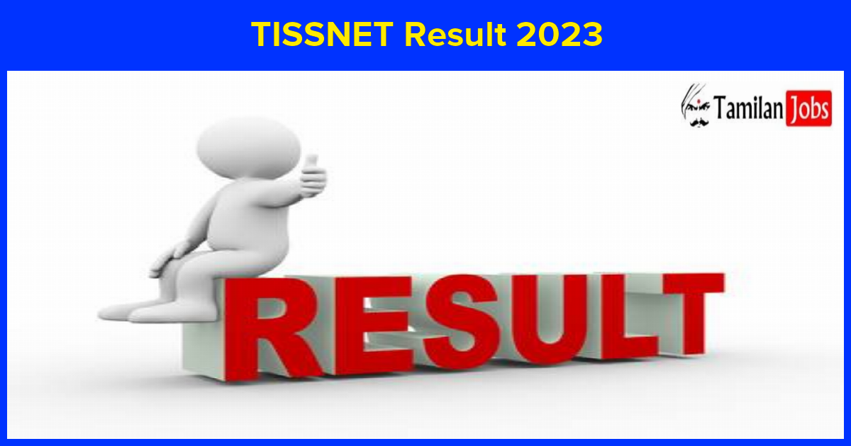 TISSNET Result 2023