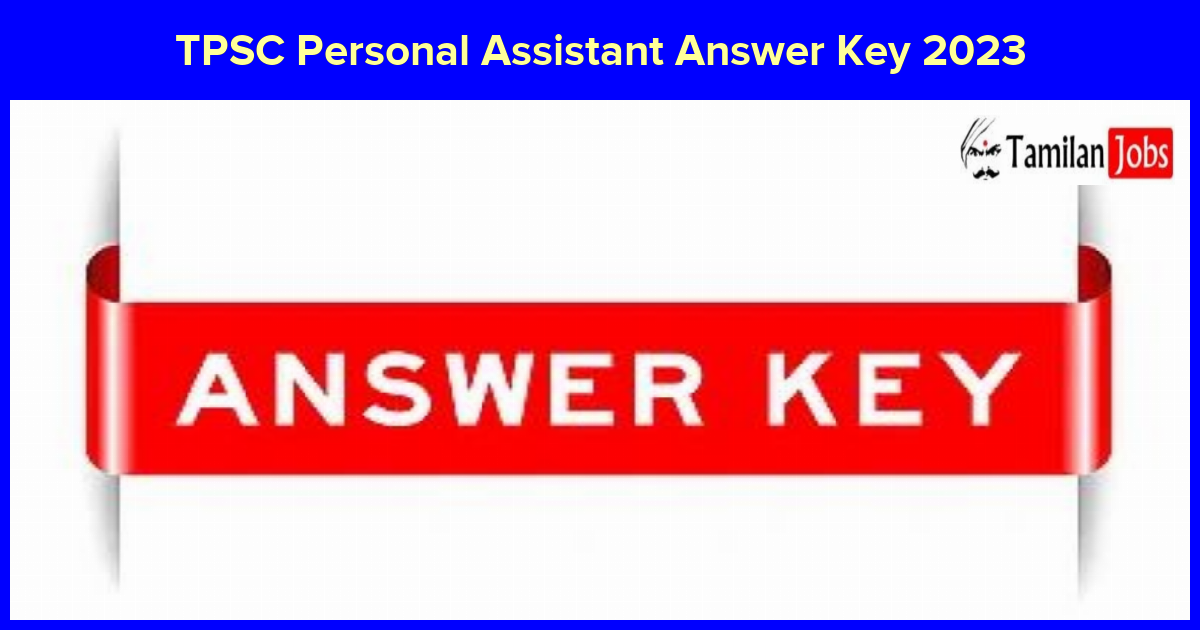 TPSC Personal Assistant Answer Key 2023