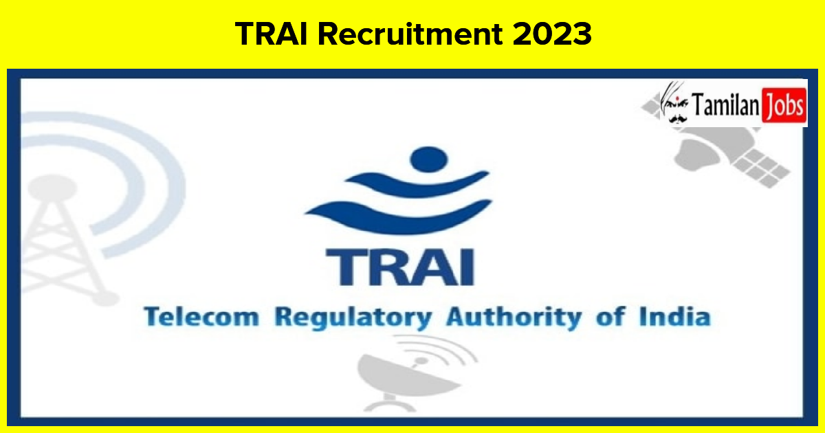 TRAI Recruitment 2023