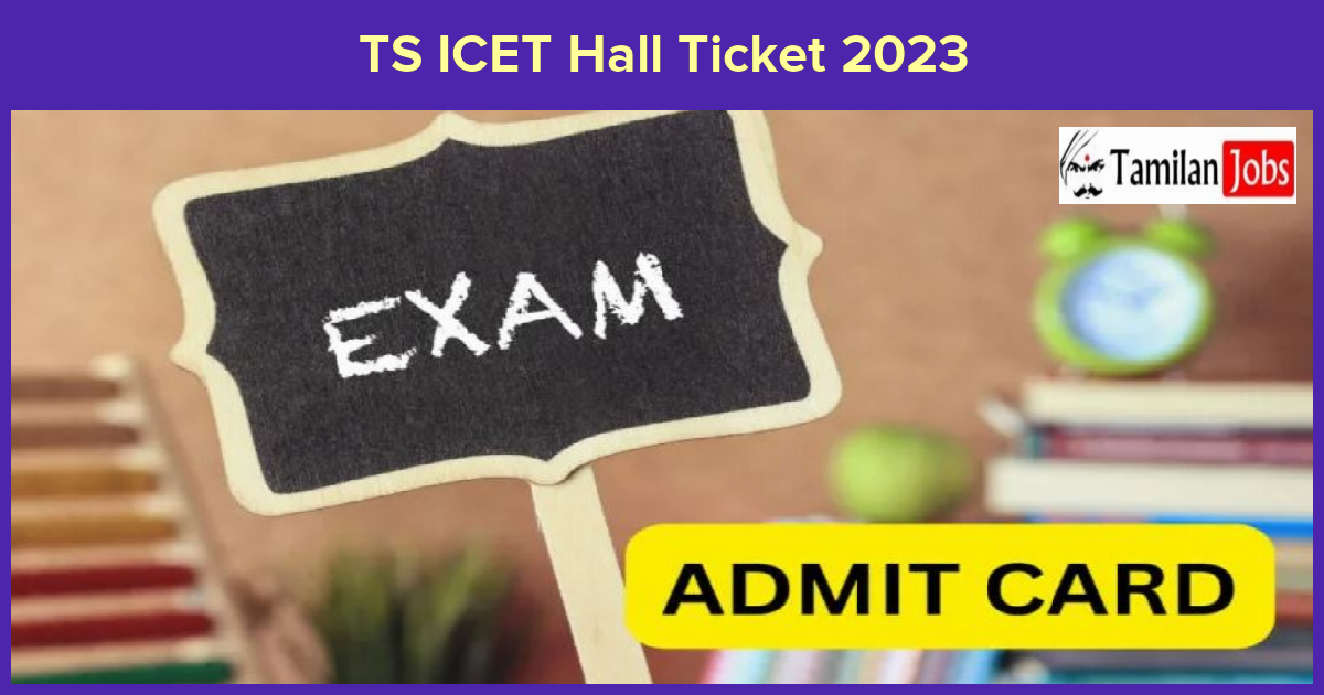 TS ICET Hall Ticket 2023