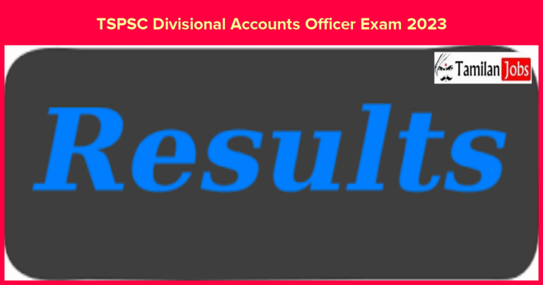 TSPSC Divisional Accounts Officer Exam 2023