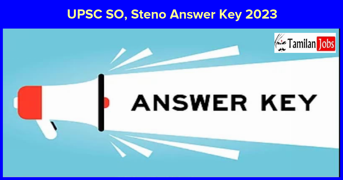 Upsc So, Steno Answer Key 2023