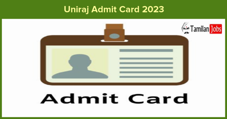 Uniraj Admit Card 2023