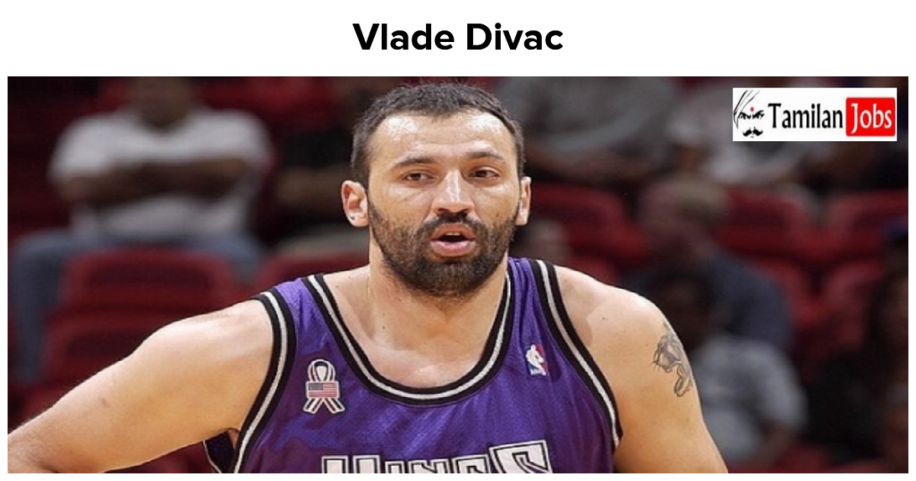 Vlade Divac Net Worth in 2023 How is the Basketball Player Rich Now