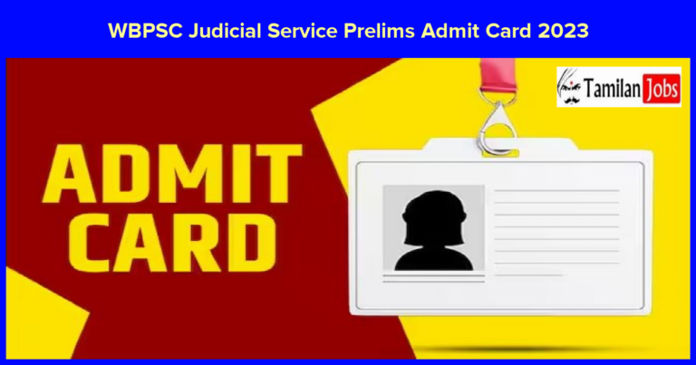 WBPSC Judicial Service Prelims Admit Card 2023
