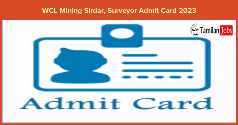 WCL Mining Sirdar, Surveyor Admit Card 2023