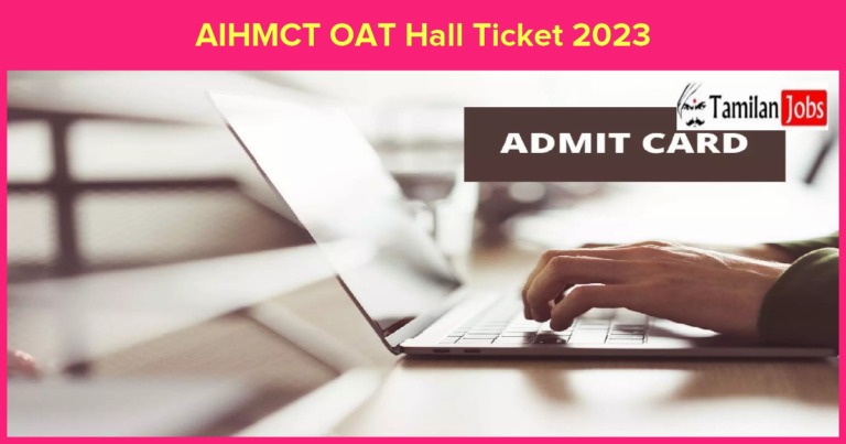 AIHMCT OAT Hall Ticket 2023