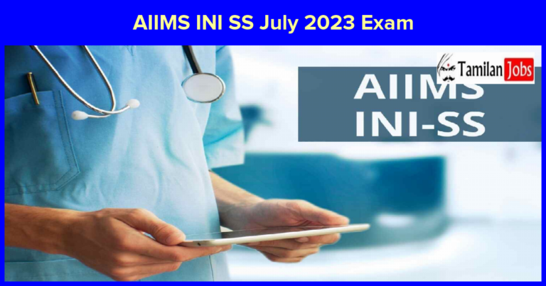 AIIMS INI SS July 2023 Exam