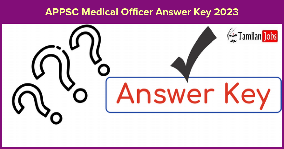 APPSC Medical Officer Answer Key 2023