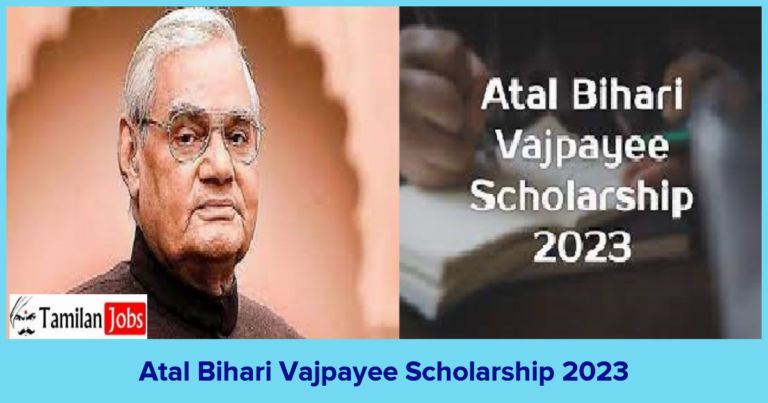 Atal Bihari Vajpayee Scholarship 2023