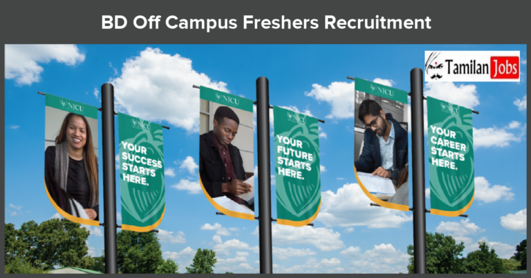 BD Off Campus Freshers Recruitment
