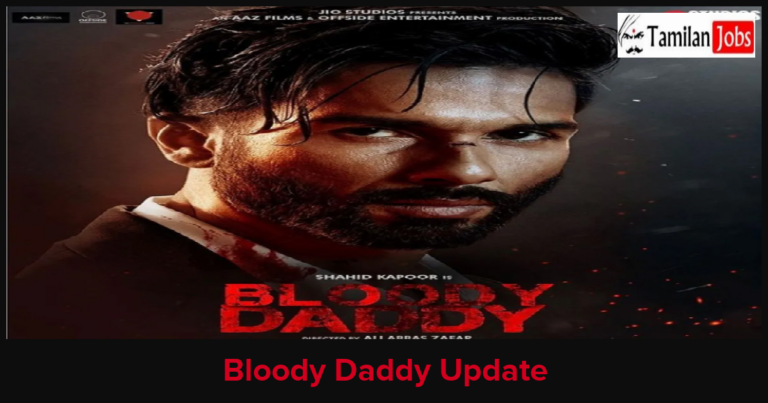 Shahid Kapoor Bloody Daddy On Jio Cinema-Update