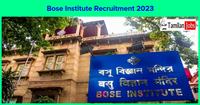 Bose Institute Recruitment 2023