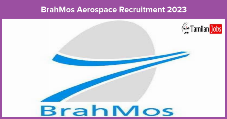 BrahMos Aerospace Recruitment 2023
