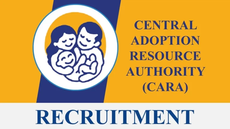 CARA Recruitment 2023: 12 Vacancies for Joint Director and Content Manager!