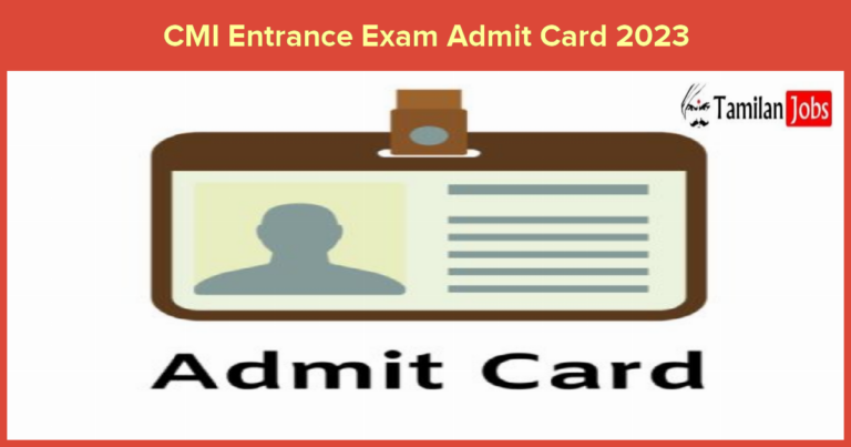 CMI Entrance Exam Admit Card 2023