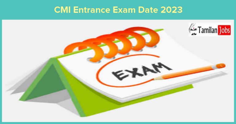 CMI Entrance Exam Date 2023
