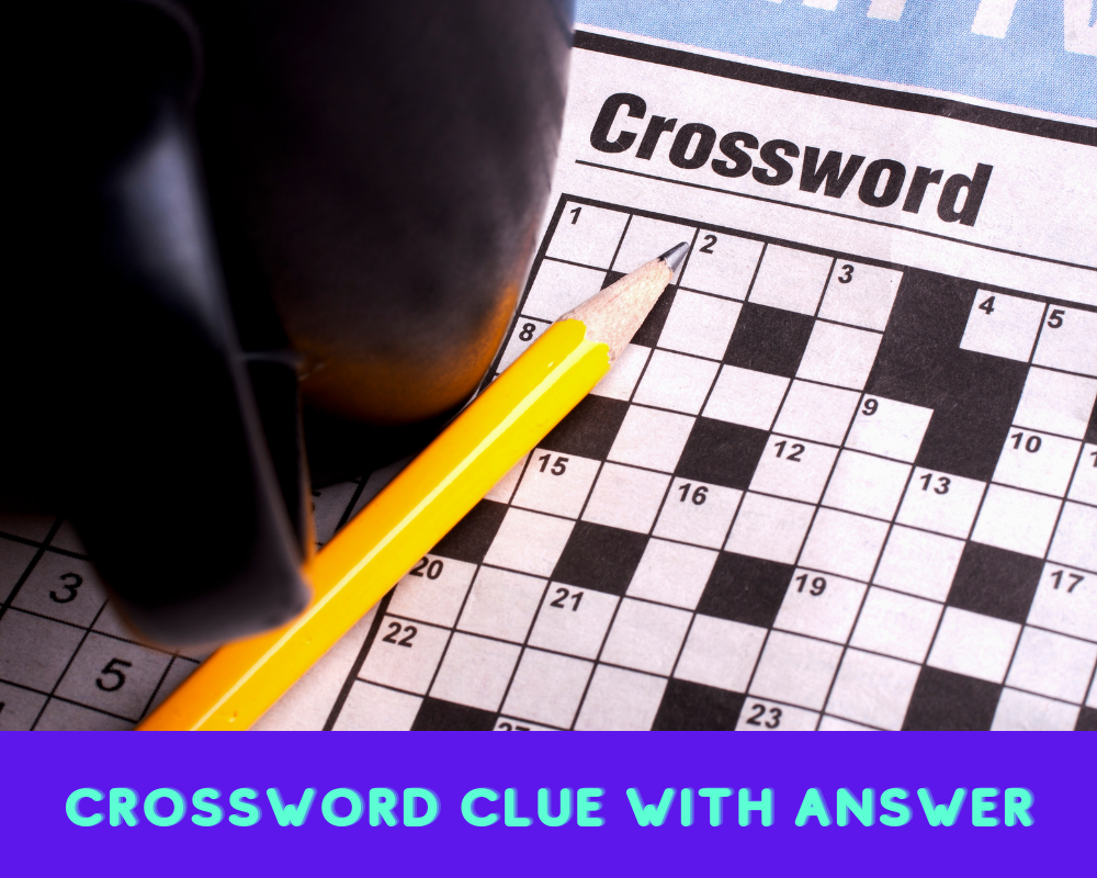 Crosssword Clues Answers