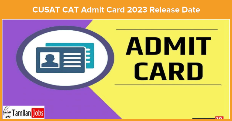 CUSAT CAT Admit Card 2023 Release Date Postponed to April 24