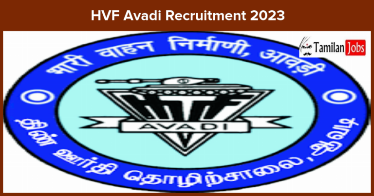 HVF Avadi Recruitment 2023