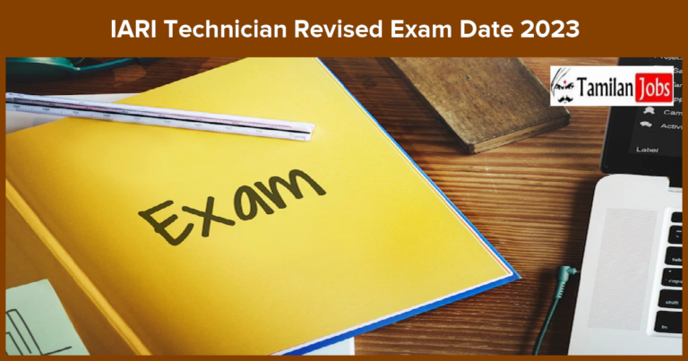 IARI Technician Revised Exam Date 2023