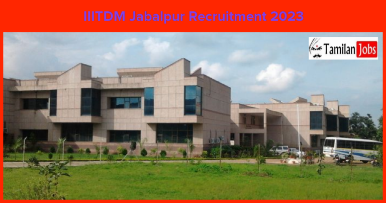 IIITDM Jabalpur Recruitment 2023