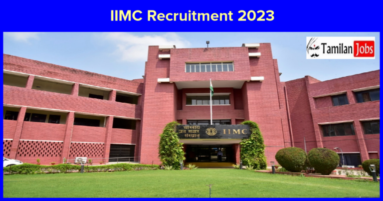 IIMC Recruitment 2023