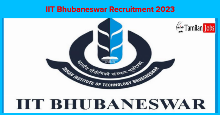 IIT Bhubaneswar Recruitment 2023