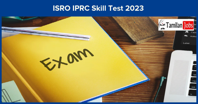 ISRO IPRC Skill Test 2023
