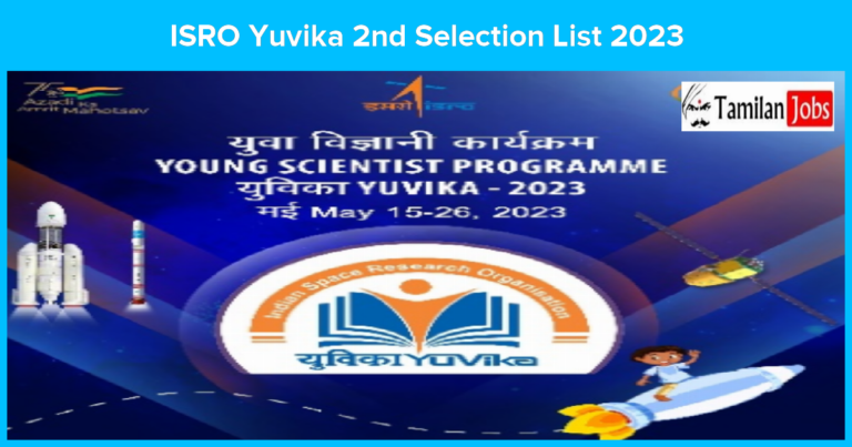 ISRO Yuvika 2nd Selection List 2023 Released – Check Young Scientist Programme Merit List